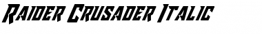 Download Raider Crusader Italic Italic Font