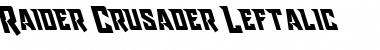 Download Raider Crusader Leftalic Italic Font