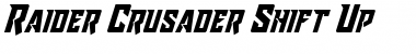 Download Raider Crusader Shift Up Font