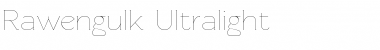 Download Rawengulk Ultralight Font Title Preview