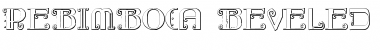 Download Rebimboca Beveled Regular Font Title Preview