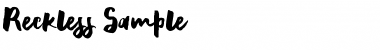 Download Reckless Sample Regular Font Title Preview