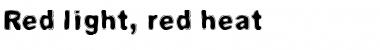 Download Red light, red heat Regular Font Title Preview