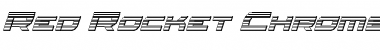 Download Red Rocket Chrome Italic Italic Font Title Preview