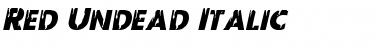 Download Red Undead Italic Italic Font Title Preview