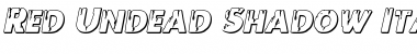 Download Red Undead Shadow Italic Italic Font Title Preview
