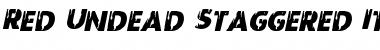 Download Red Undead Staggered Italic Italic Font Title Preview