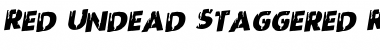 Download Red Undead Staggered Rotalic Italic Font Title Preview