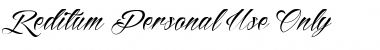 Download Reditum Personal Use Only Regular Font Title Preview