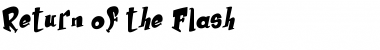 Download Return of the Flash Regular Font