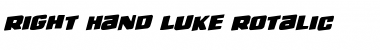 Download Right Hand Luke Rotalic Italic Font