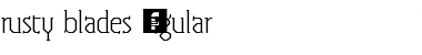 Download rusty blades Regular Font Title Preview