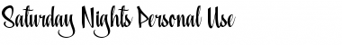 Download Saturday Nights Personal Use Regular Font Title Preview