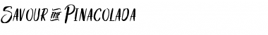 Download Savour&Pinacolada Regular Font Title Preview