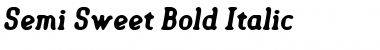 Download Semi-Sweet Bold-Italic Font Title Preview