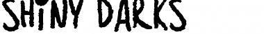 Download Shiny Darks Regular Font Title Preview