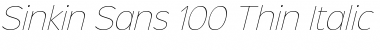 Download Sinkin Sans 100 Thin Italic 100 Thin Italic Font