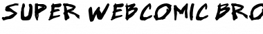 Download Super Webcomic Bros. Bold Italic Font