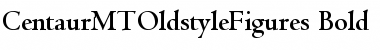 Download CentaurMTOldstyleFigures Bold Font Title Preview