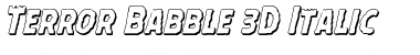 Download Terror Babble 3D Italic Italic Font