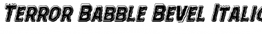 Download Terror Babble Bevel Italic Italic Font