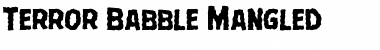 Download Terror Babble Mangled Regular Font