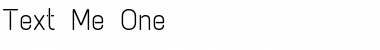 Download Text Me One Regular Font Title Preview