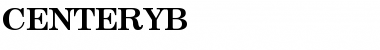 Download CENTERYB Normal Font Title Preview