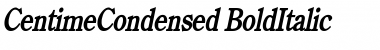 Download CentimeCondensed BoldItalic Font Title Preview