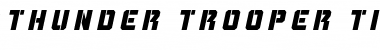 Download Thunder Trooper Title Italic Italic Font