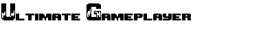 Download Ultimate Gameplayer Regular Font Title Preview