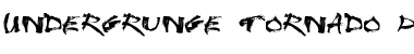 Download Undergrunge Tornado Demo Regular Font Title Preview