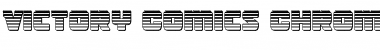 Download Victory Comics Chrome Regular Font Title Preview