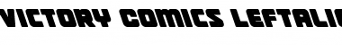 Download Victory Comics Leftalic Italic Font Title Preview