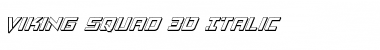 Download Viking Squad 3D Italic Italic Font Title Preview