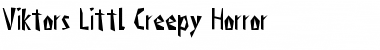 Download Viktors Littl Creepy Horror Regular Font Title Preview
