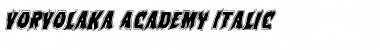 Download Vorvolaka Academy Italic Italic Font Title Preview