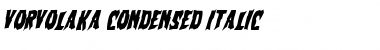 Download Vorvolaka Condensed Italic Condensed Italic Font Title Preview