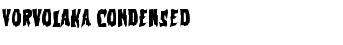 Download Vorvolaka Condensed Condensed Font Title Preview