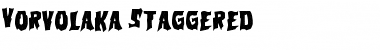 Download Vorvolaka Staggered Regular Font Title Preview