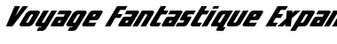 Download Voyage Fantastique Expanded Expanded Font Title Preview
