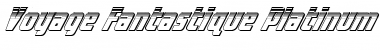 Download Voyage Fantastique Platinum Italic Font Title Preview