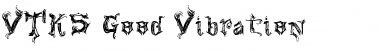 Download VTKS Good Vibration Regular Font Title Preview