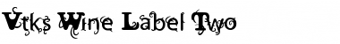 Download Vtks Wine Label Two Regular Font Title Preview
