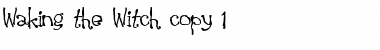 Download Waking the Witch Regular Font Title Preview