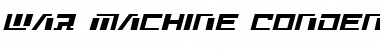 Download War Machine Condensed Italic Condensed Font Title Preview