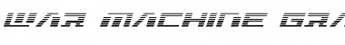 Download War Machine Gradient Italic Font Title Preview