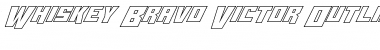 Whiskey Bravo Victor Outline Regular Font Title Preview Whiskey Bravo Victor Outline Regular Font Title Preview