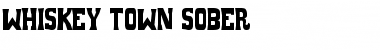 Whiskey Town Sober Font Title Preview Whiskey Town Sober Font Title Preview