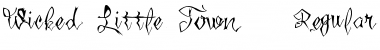Download Wicked Little Town - Regular Regular Font Title Preview